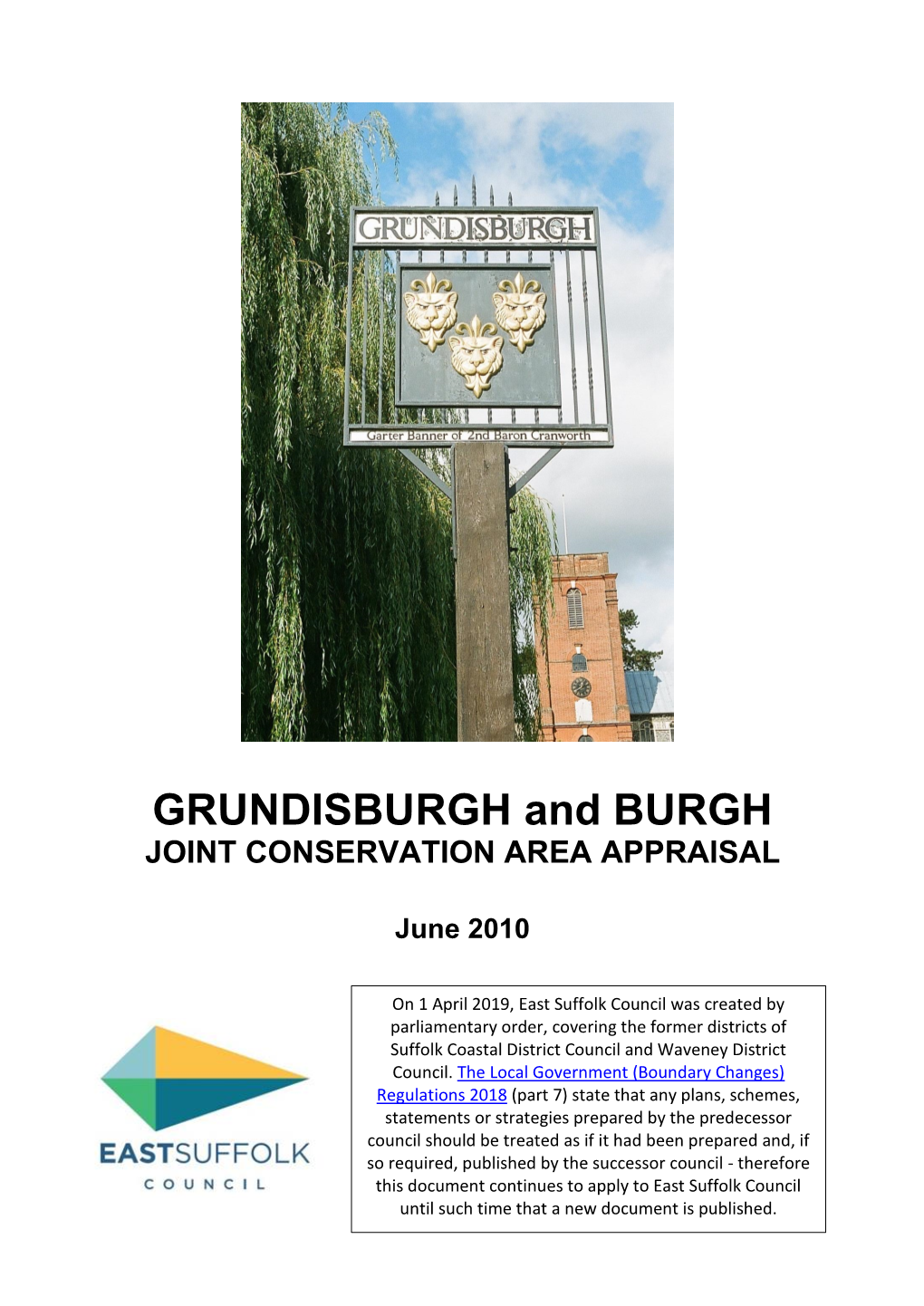 GRUNDISBURGH and BURGH JOINT CONSERVATION AREA APPRAISAL