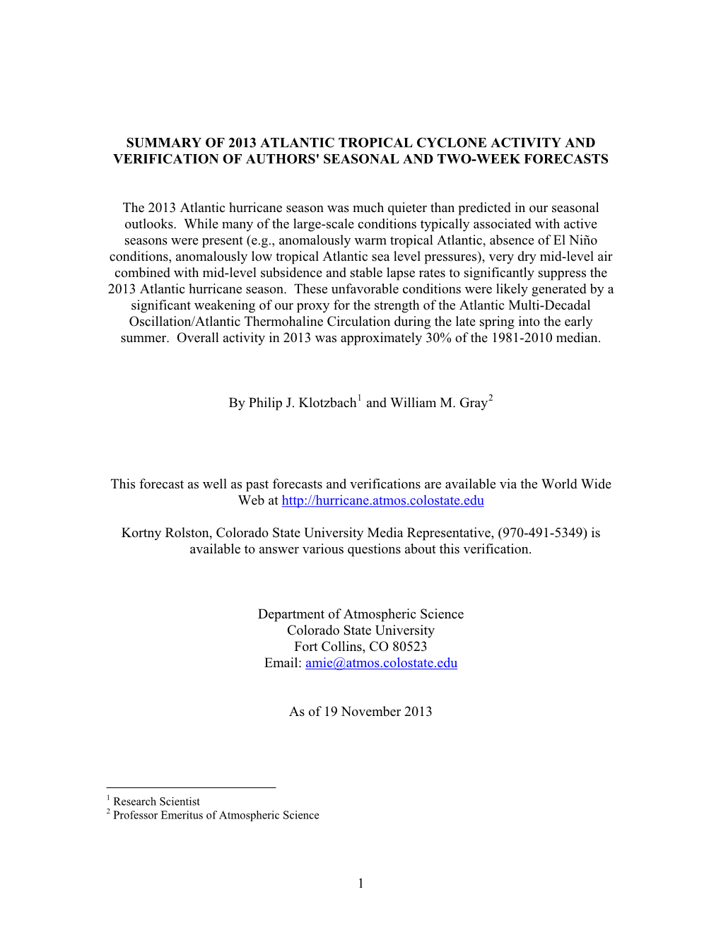 Summary of 2013 Atlantic Seasonal Tropical Cyclone Activity And