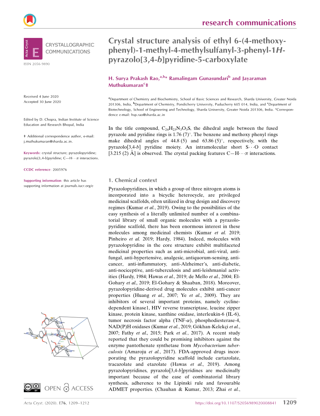 Crystal Structure Analysis of Ethyl 6-(4-Methoxyphenyl)-1-Methyl-4-Methyl- Sulfanyl-3-Phenyl-1H-Pyrazolo[3,4-B]Pyridine-5-Carboxylate