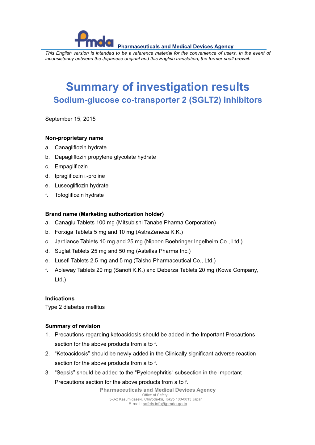 Summary of Investigation Results Sodium-Glucose Co-Transporter 2 (SGLT2) Inhibitors