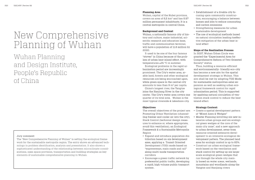 New Comprehensive Planning of Wuhan” Is Setting the Ecological Frame- Tribution Based on Six Development Velopment Pattern