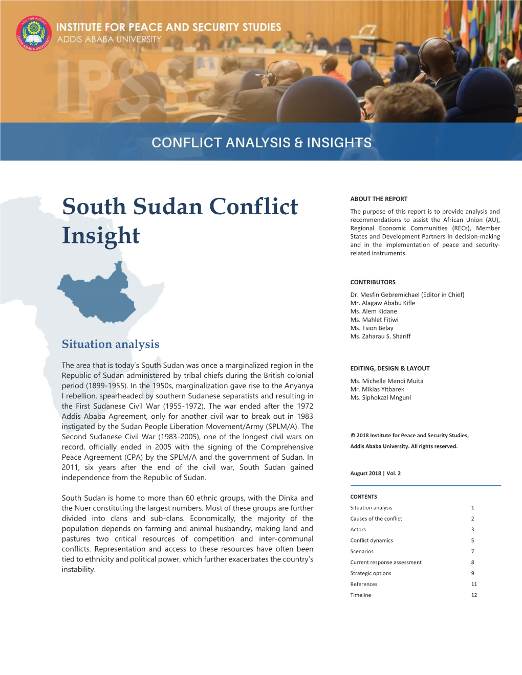 South Sudan Conflict Insight | Aug 2018 | Vol