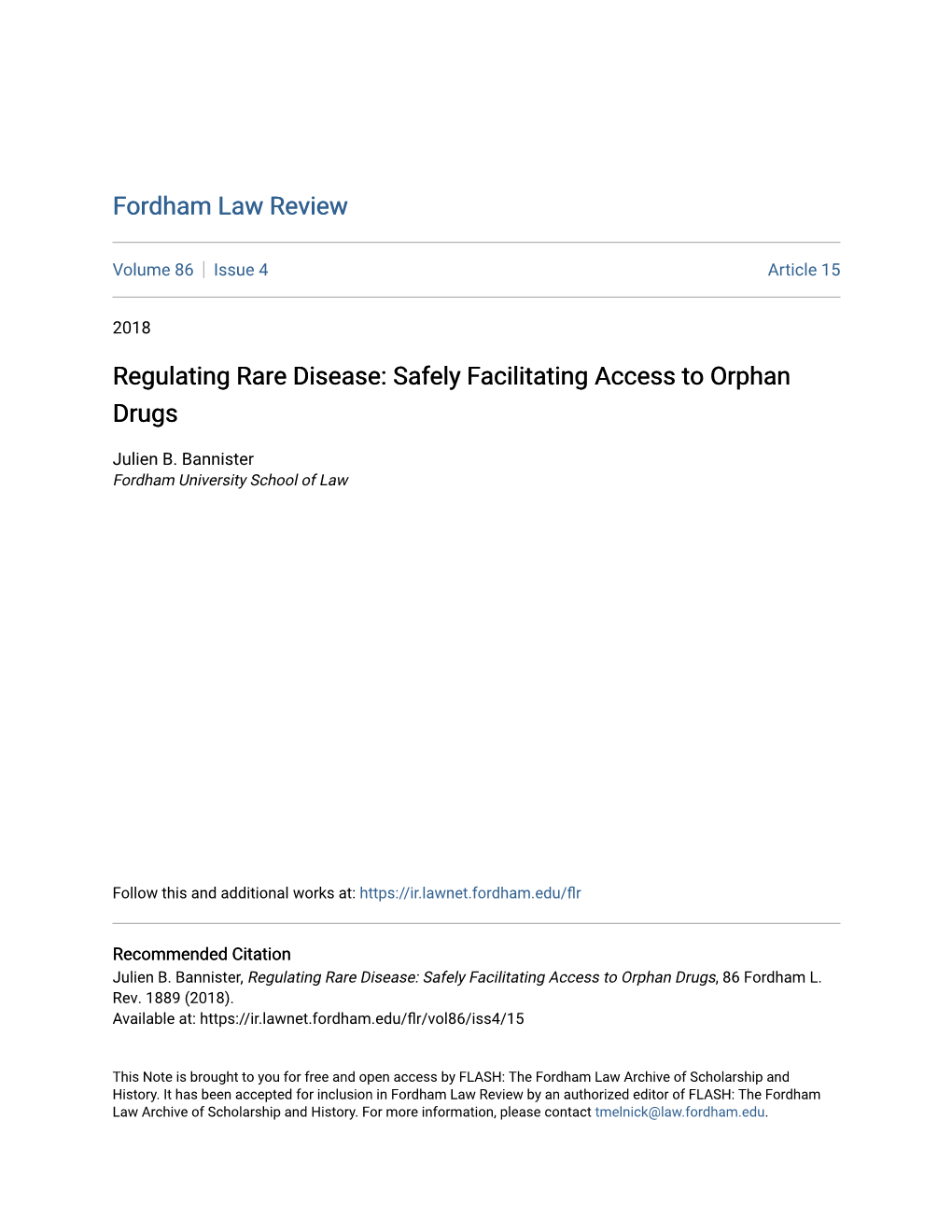 Regulating Rare Disease: Safely Facilitating Access to Orphan Drugs