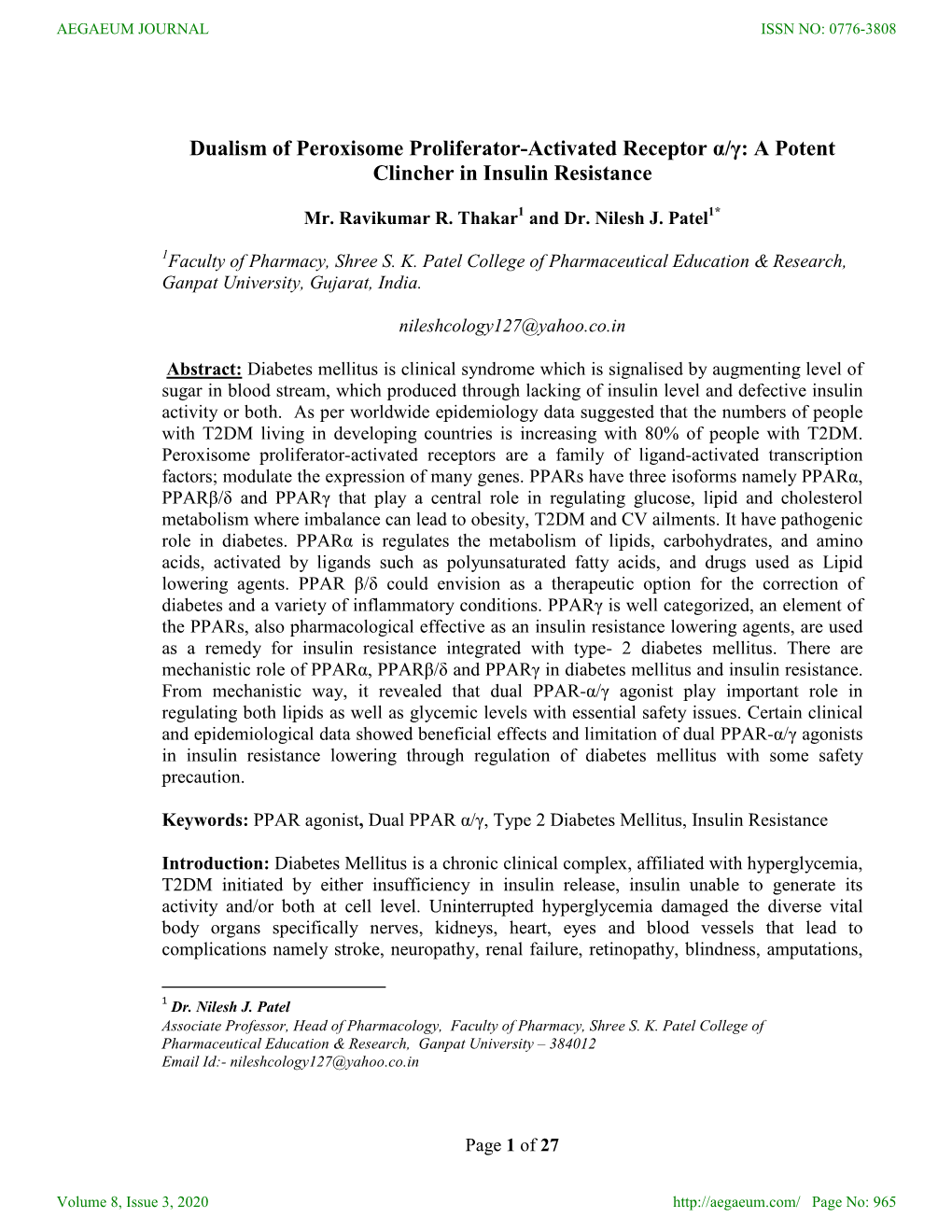 Dualism of Peroxisome Proliferator-Activated Receptor Α/Γ: a Potent Clincher in Insulin Resistance