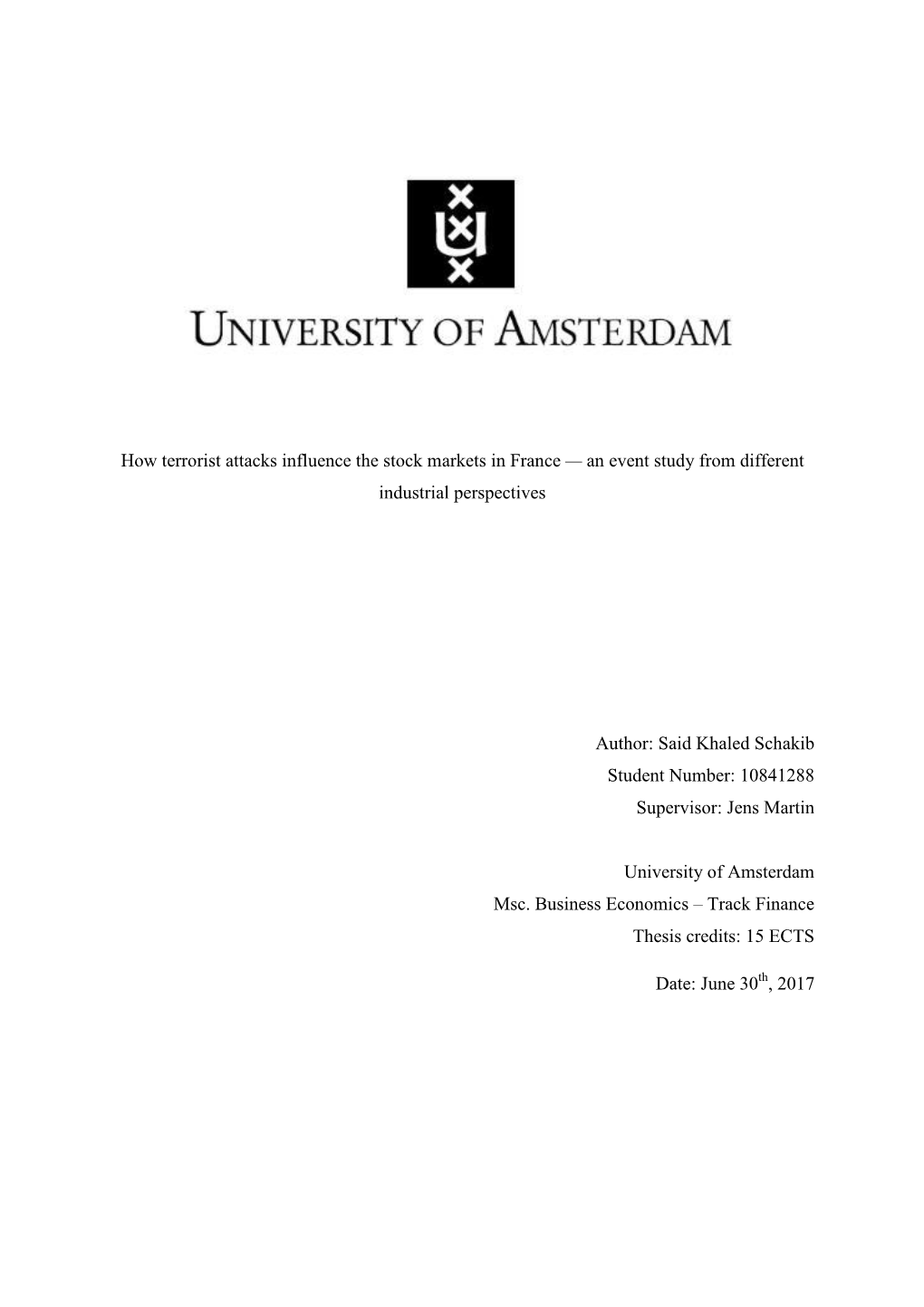 How Terrorist Attacks Influence the Stock Markets in France — an Event Study from Different Industrial Perspectives