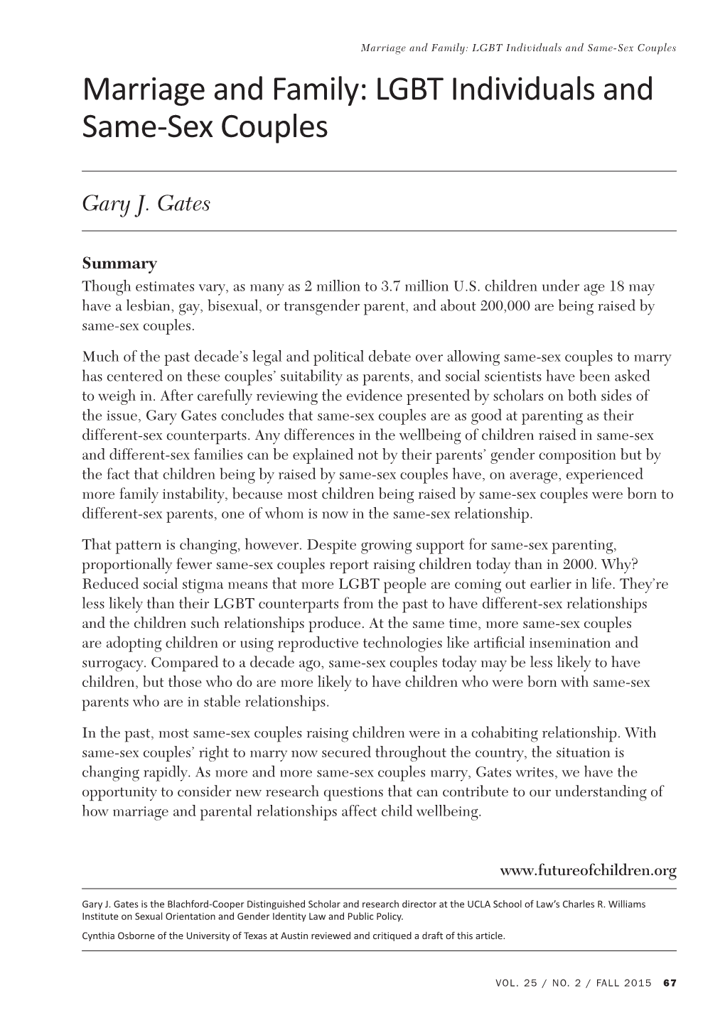 Marriage and Family: LGBT Individuals and Same-Sex Couples Marriage and Family: LGBT Individuals and Same-Sex Couples