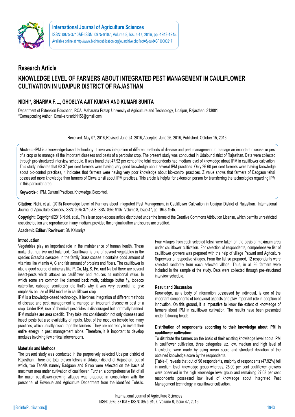 Research Article KNOWLEDGE LEVEL of FARMERS ABOUT INTEGRATED PEST MANAGEMENT in CAULIFLOWER CULTIVATION in UDAIPUR DISTRICT of RAJASTHAN