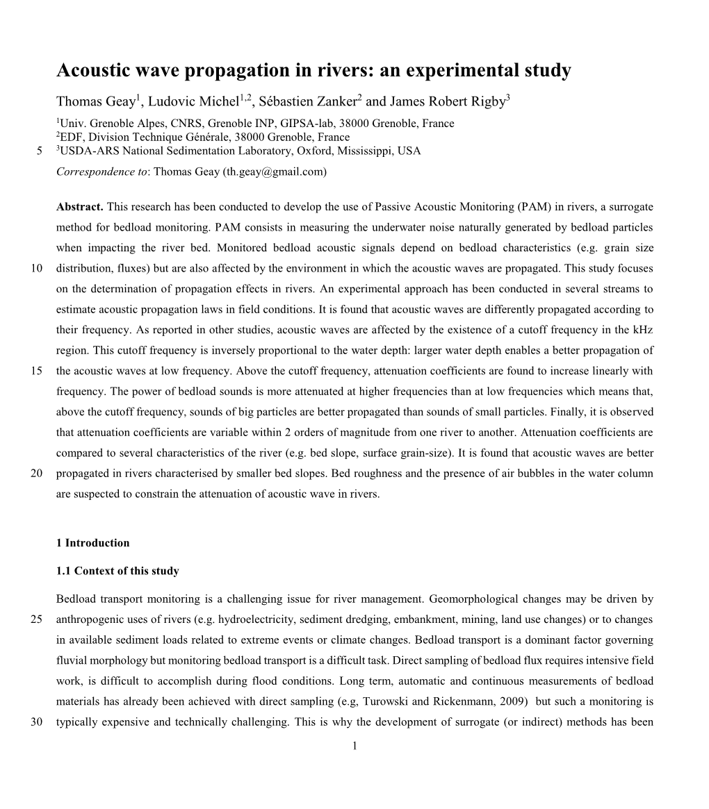 Acoustic Wave Propagation in Rivers: an Experimental Study Thomas Geay1, Ludovic Michel1,2, Sébastien Zanker2 and James Robert Rigby3 1Univ