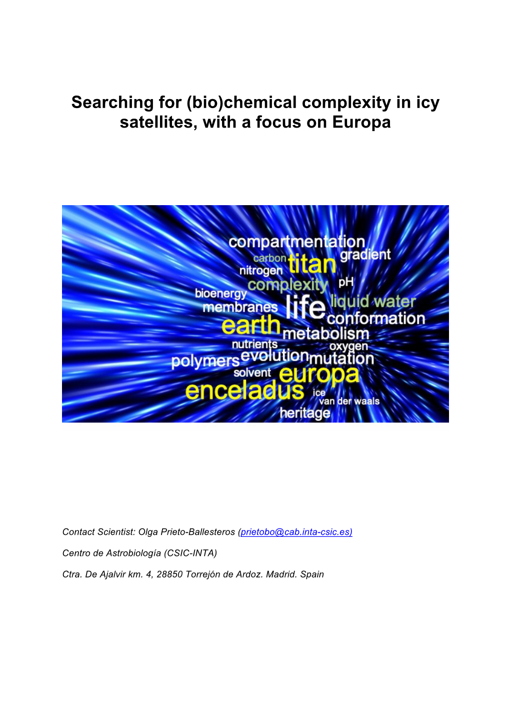 (Bio)Chemical Complexity in Icy Satellites, with a Focus on Europa