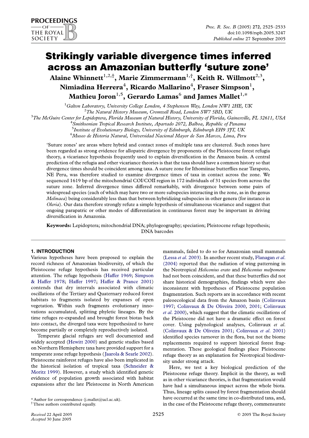 Strikingly Variable Divergence Times Inferred Across an Amazonian Butterﬂy ‘Suture Zone’ Alaine Whinnett1,2,†, Marie Zimmermann1,†, Keith R