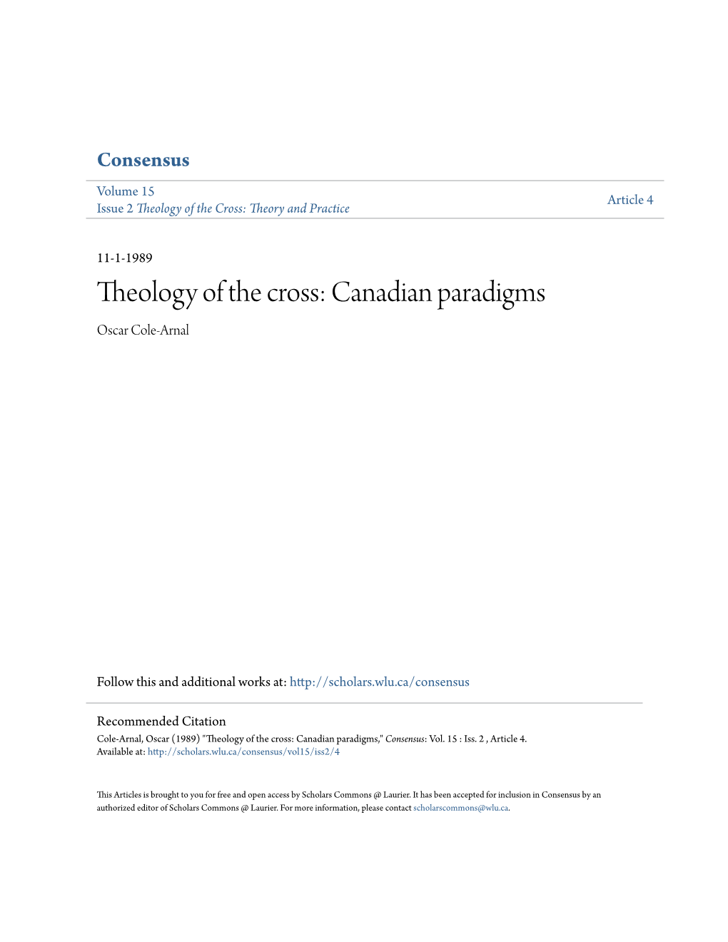 Theology of the Cross: Canadian Paradigms Oscar Cole-Arnal