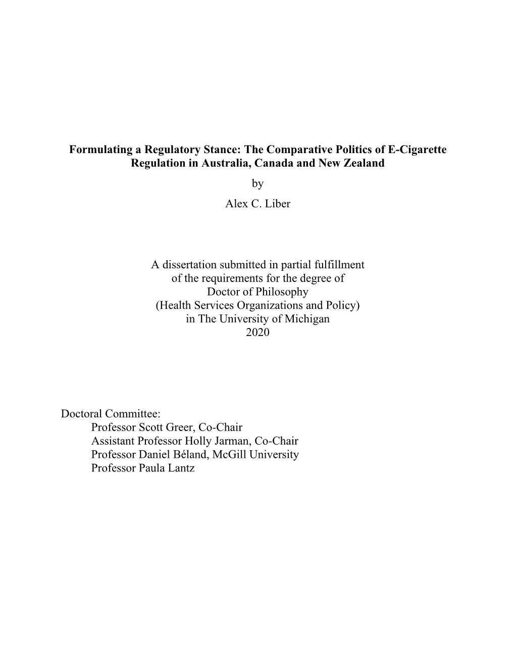 The Comparative Politics of E-Cigarette Regulation in Australia, Canada and New Zealand by Alex C