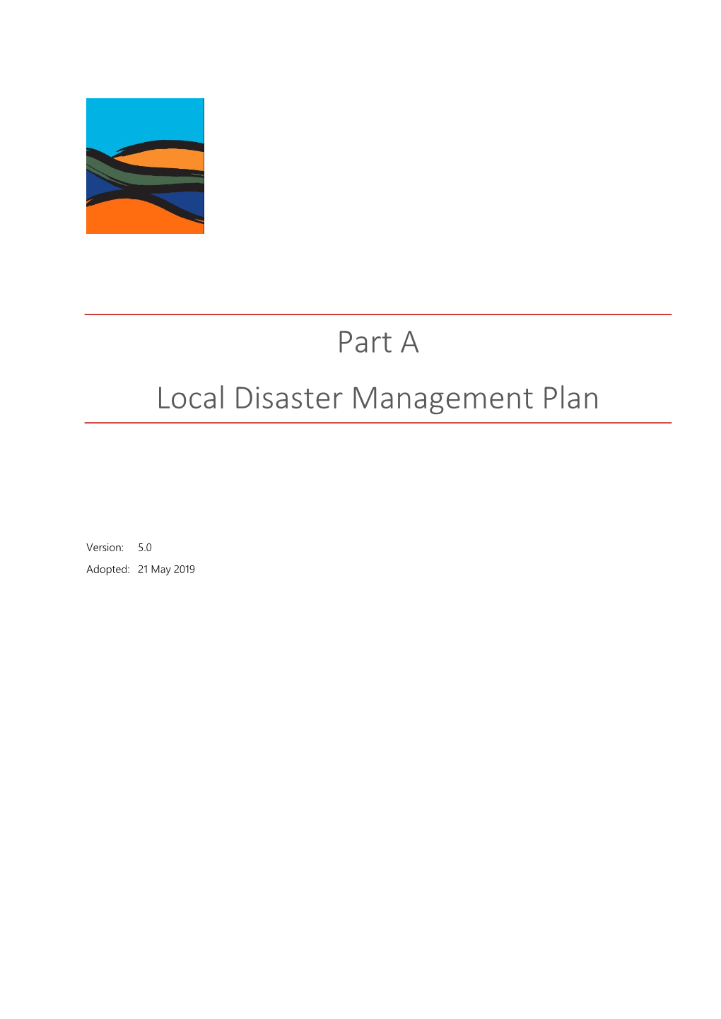 Part a Local Disaster Management Plan