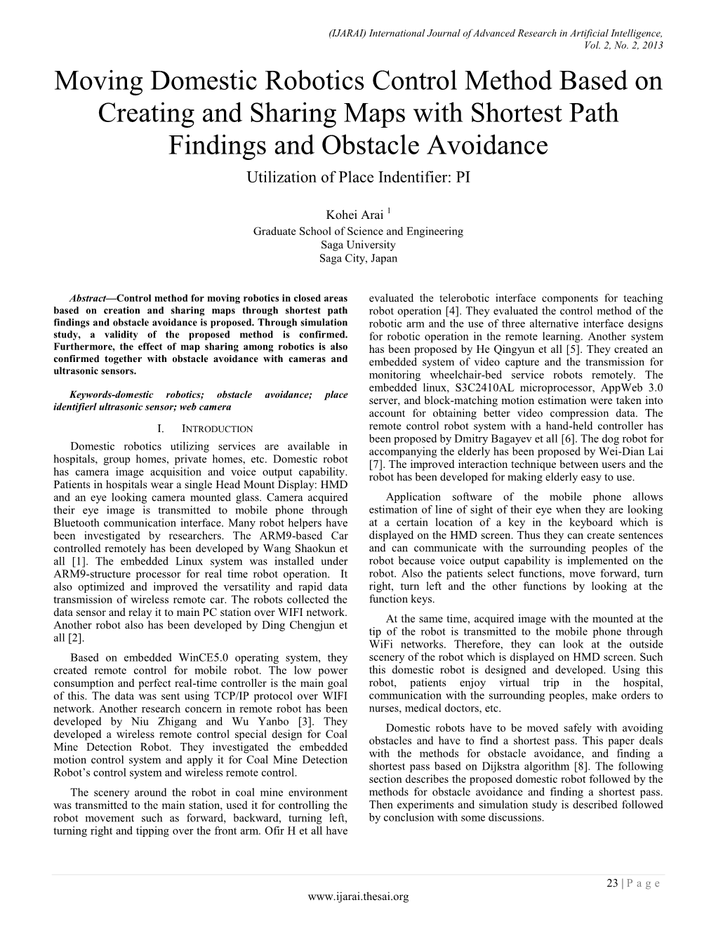 Moving Domestic Robotics Control Method Based on Creating and Sharing Maps with Shortest Path Findings and Obstacle Avoidance Utilization of Place Indentifier: PI