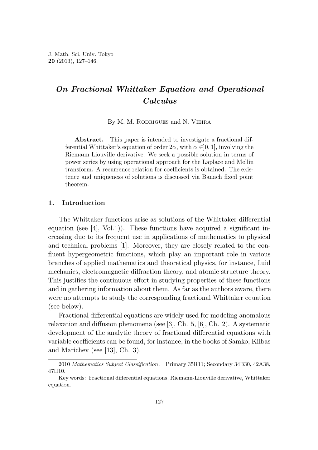 On Fractional Whittaker Equation and Operational Calculus