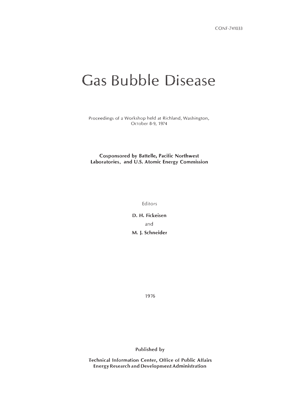 Gas Bubble Disease