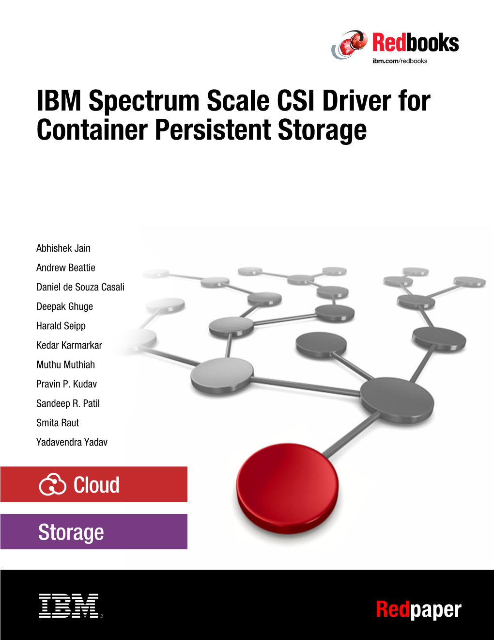 IBM Spectrum Scale CSI Driver for Container Persistent Storage