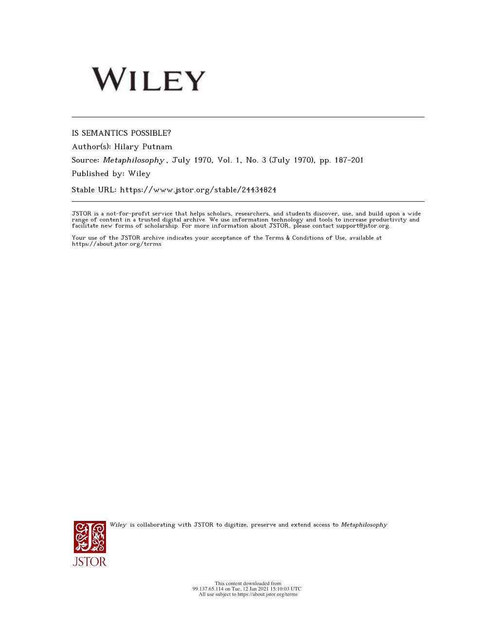 IS SEMANTICS POSSIBLE? Author(S): Hilary Putnam Source: Metaphilosophy , July 1970, Vol