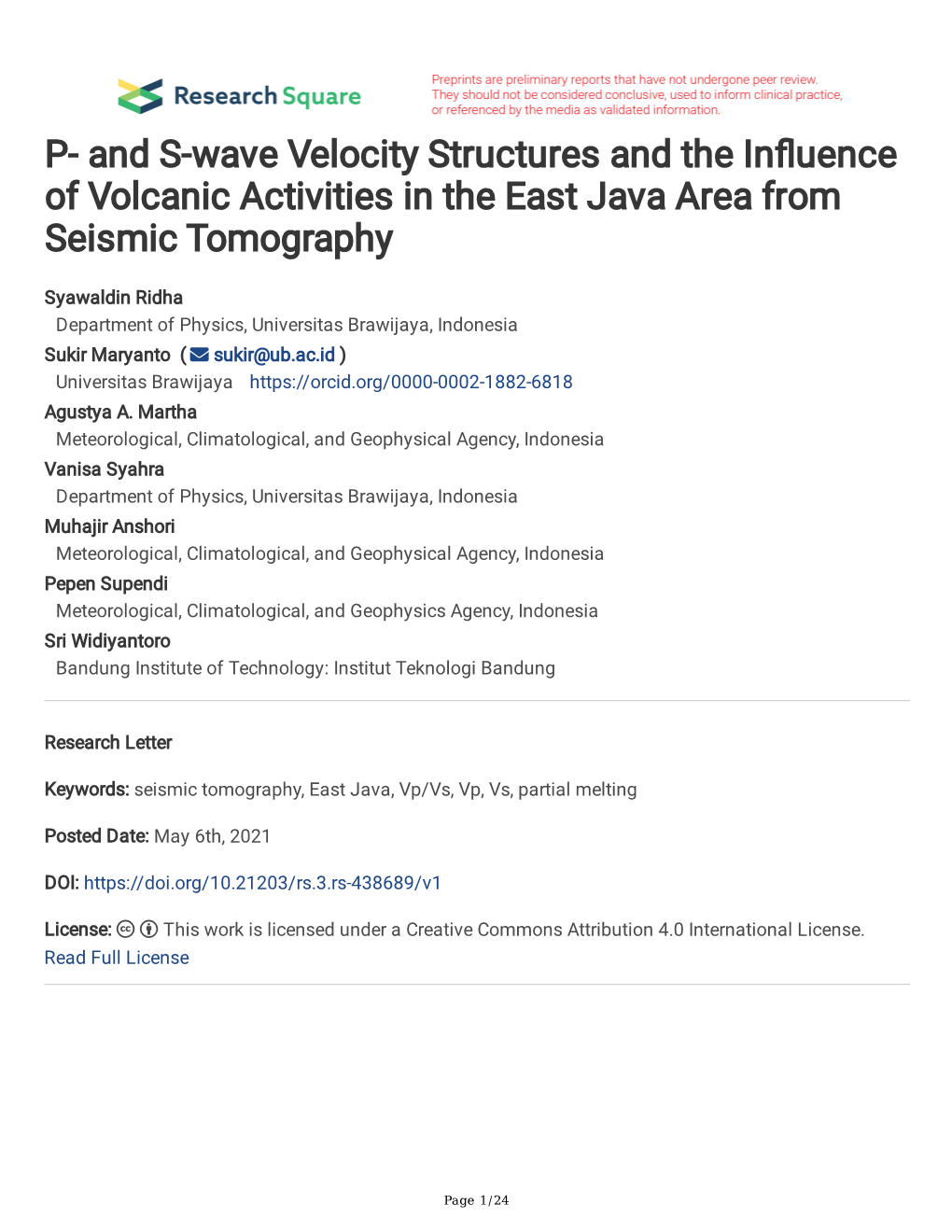 And S-Wave Velocity Structures and the in Uence Of