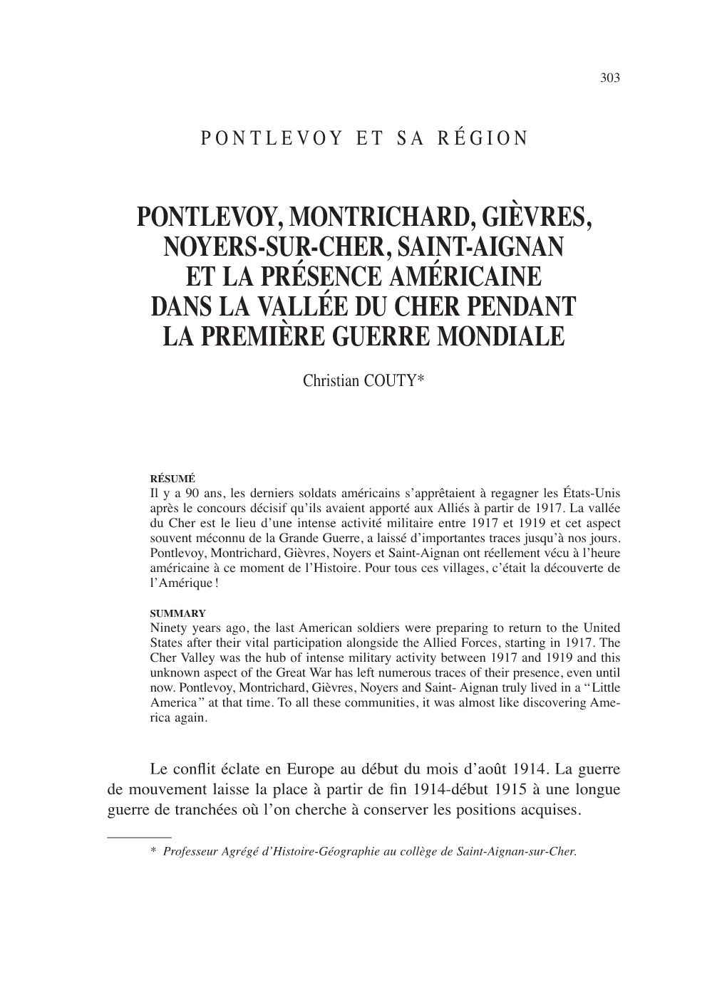 Pontlevoy, Montrichard, Gièvres, Noyers-Sur-Cher, Saint-Aignan Et La Présence Américaine Dans La Vallée Du Cher Pendant La Première Guerre Mondiale