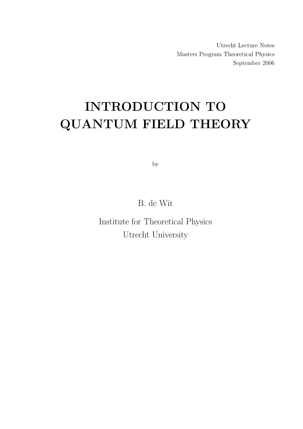 Introduction to Quantum Field Theory