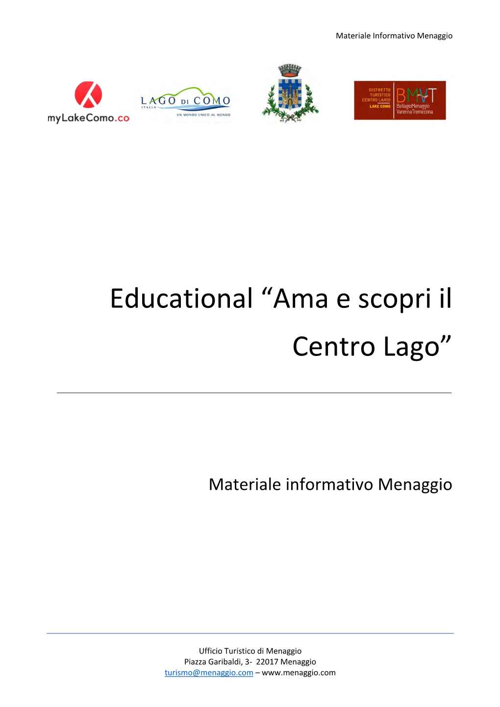 Educational “Ama E Scopri Il Centro Lago”