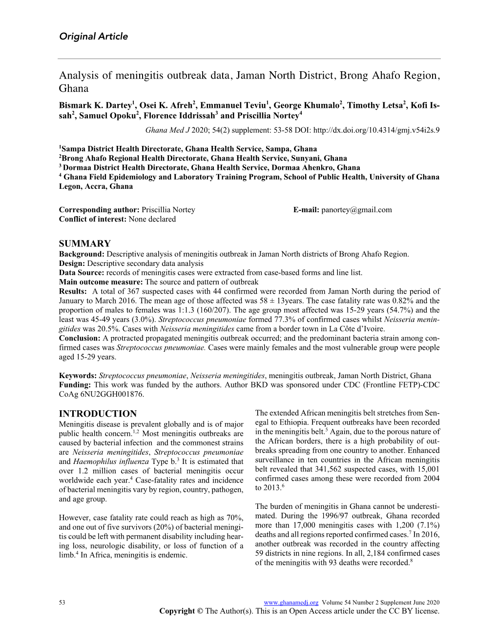 Analysis of Meningitis Outbreak Data, Jaman North District, Brong Ahafo Region, Ghana Bismark K