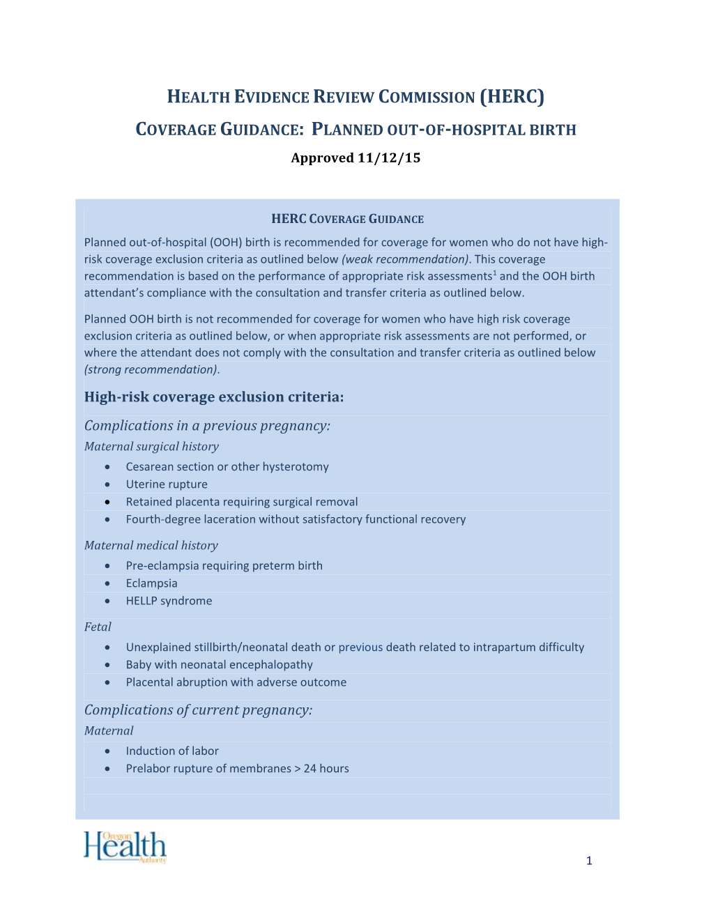 PLANNED OUT-OF-HOSPITAL BIRTH Approved 11/12/15