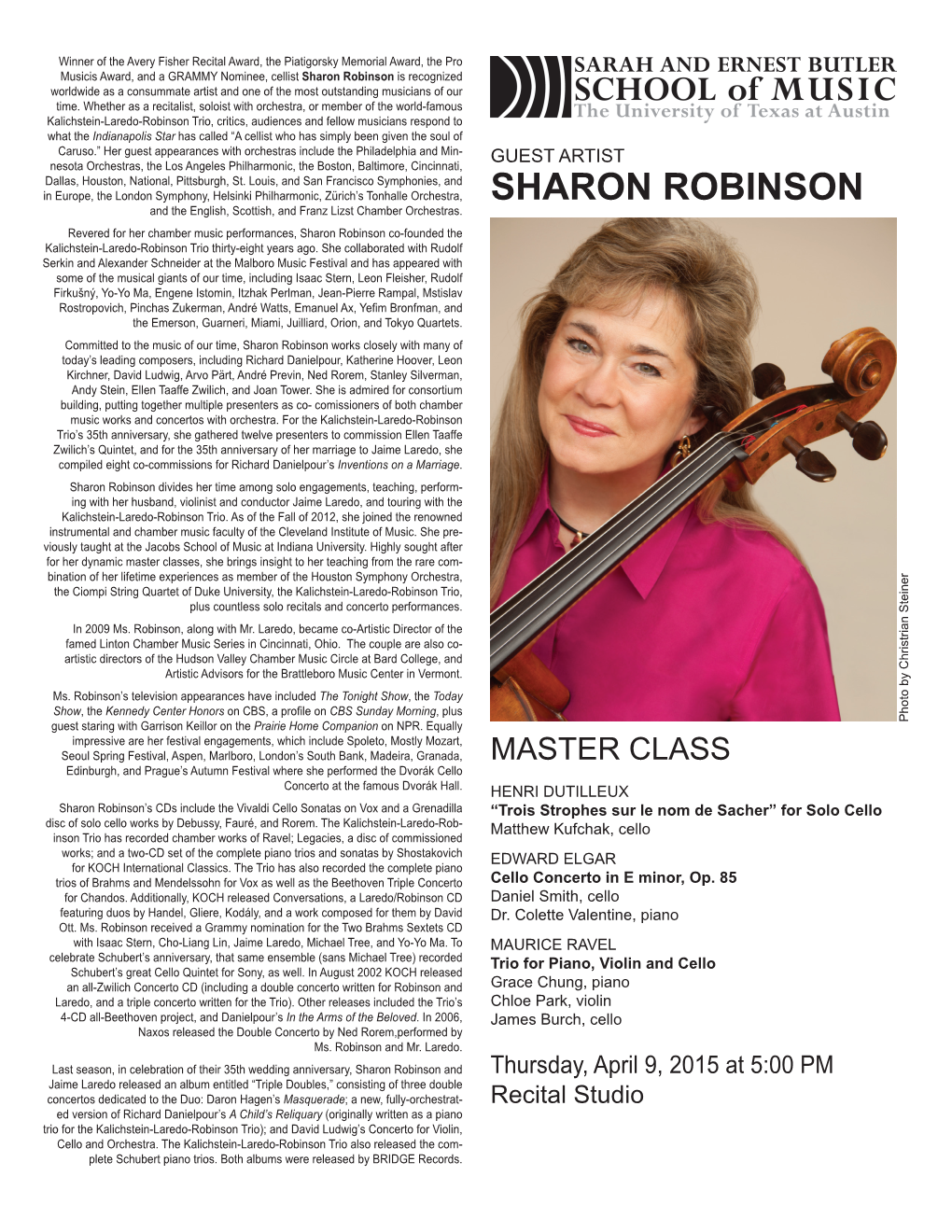 Sharon Robinson Is Recognized Worldwide As a Consummate Artist and One of the Most Outstanding Musicians of Our Time