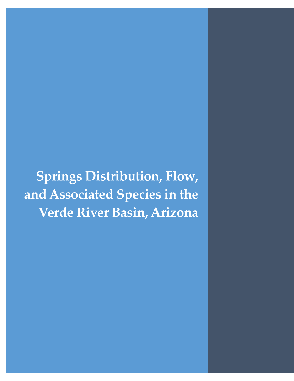 Springs Distribution, Flow, and Associated Species in the Verde River Basin, Arizona