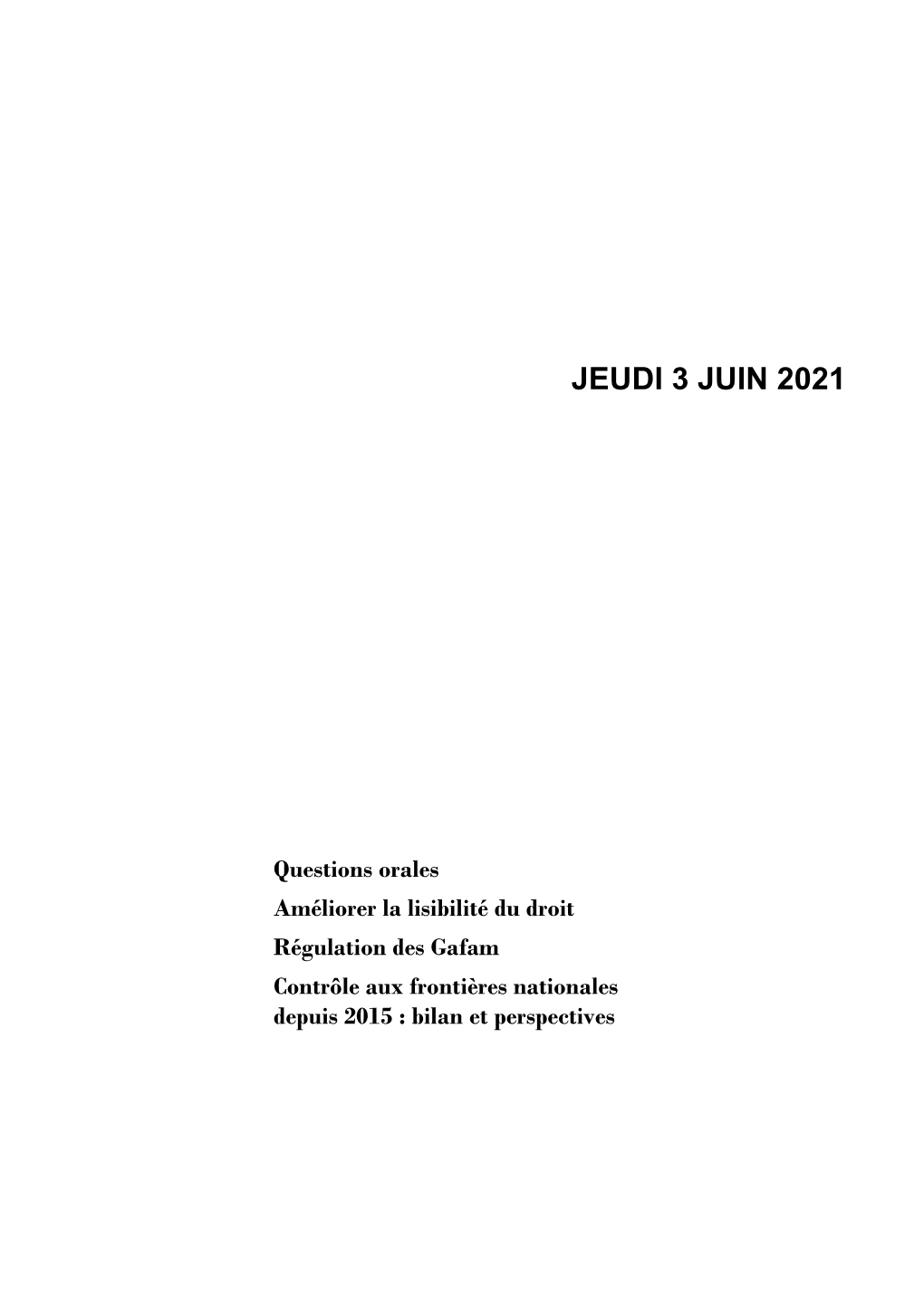 Jeudi 3 Juin 2021