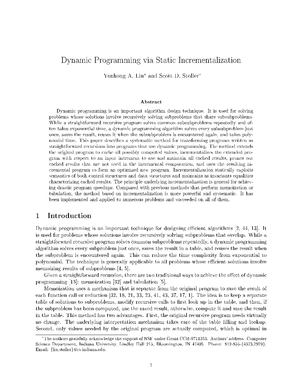 Dynamic Programming Via Static Incrementalization 1 Introduction