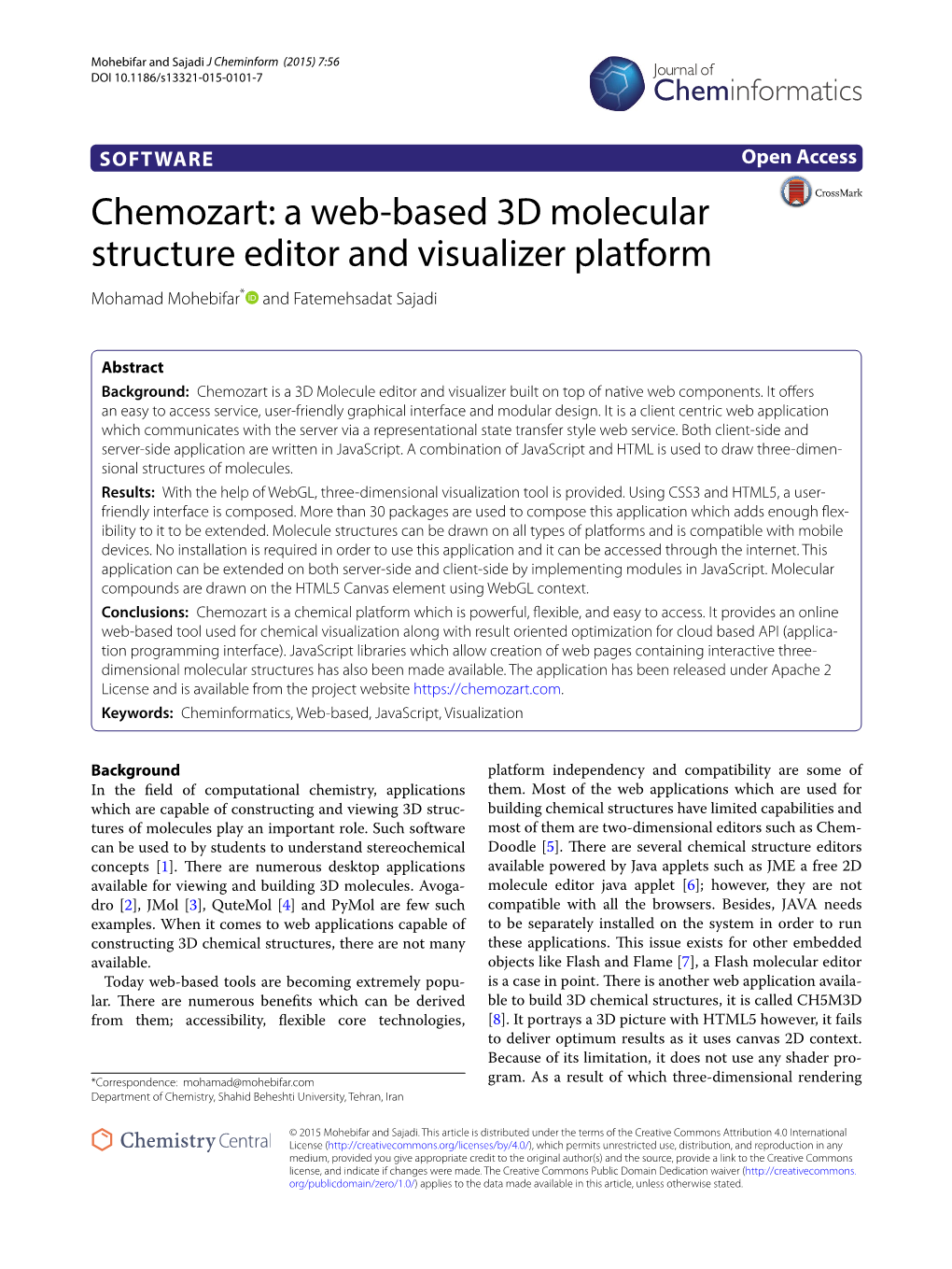 A Web-Based 3D Molecular Structure Editor and Visualizer Platform