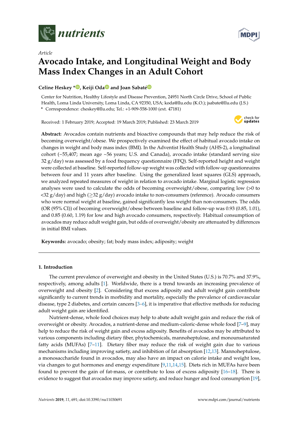 Avocado Intake, and Longitudinal Weight and Body Mass Index Changes in an Adult Cohort