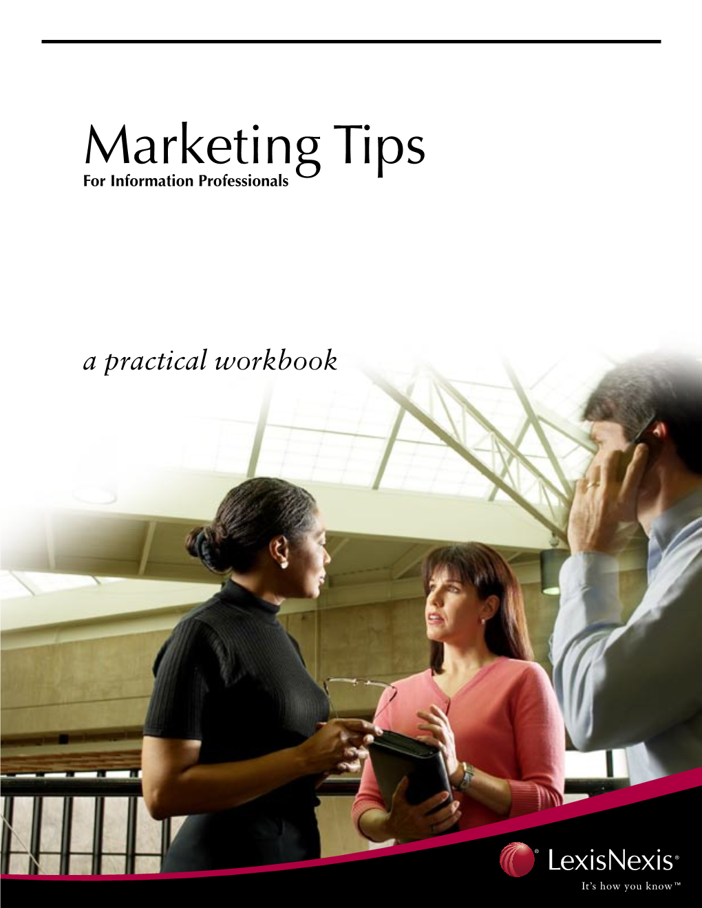 Marketing Tips for Information Professionals