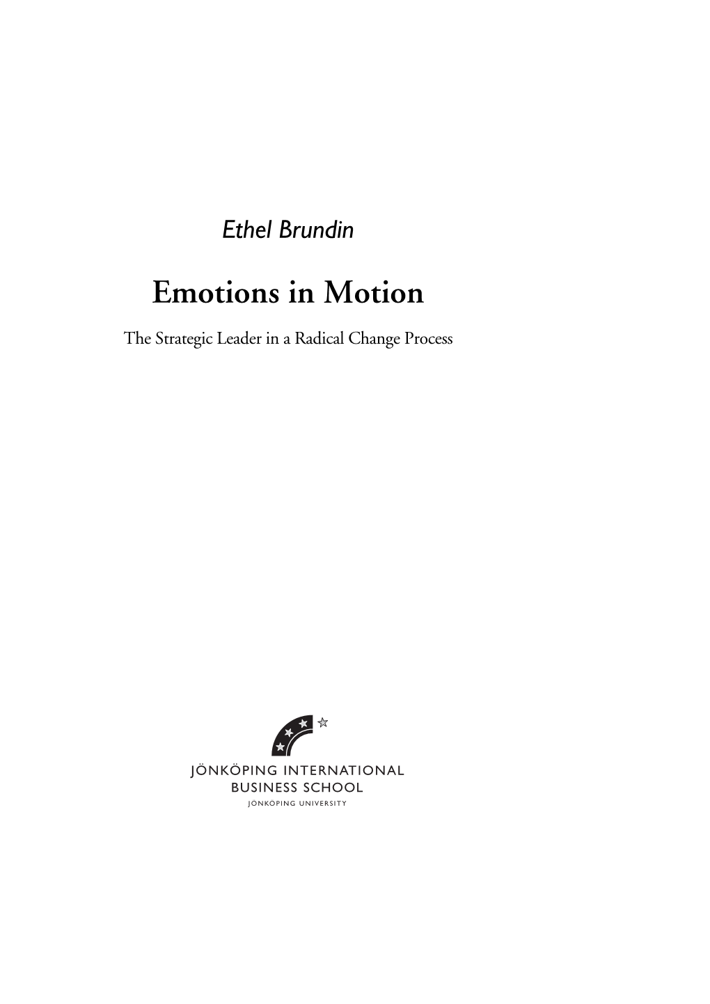 Emotions in Motion