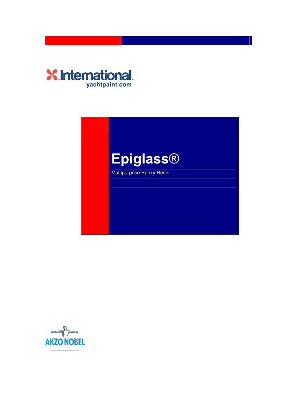 Epiglass ® and Other International Paint Products