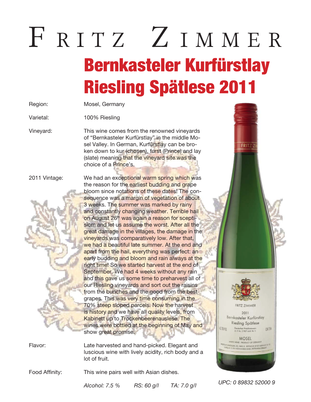 Bernkasteler Kurfürstlay Riesling Spätlese 2011 Region: Mosel, Germany