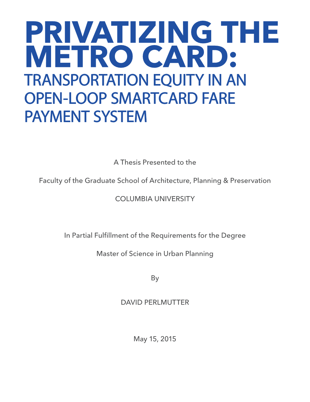 Privatizing the Metro Card