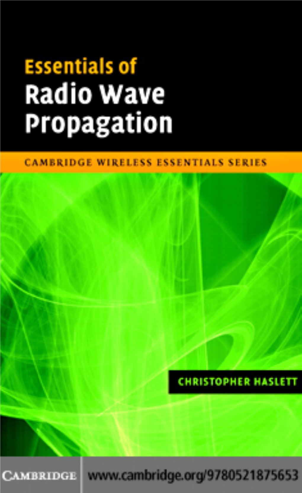 Essentials of Radio Wave Propagation