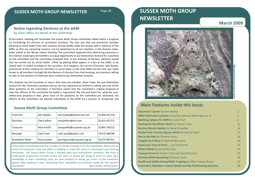 SUSSEX MOTH GROUP NEWSLETTER Page 28 SUSSEX MOTH GROUP NEWSLETTER March 2009 Notice Regarding Elections at the AGM by Clare Jeffers on Behalf of the Committee