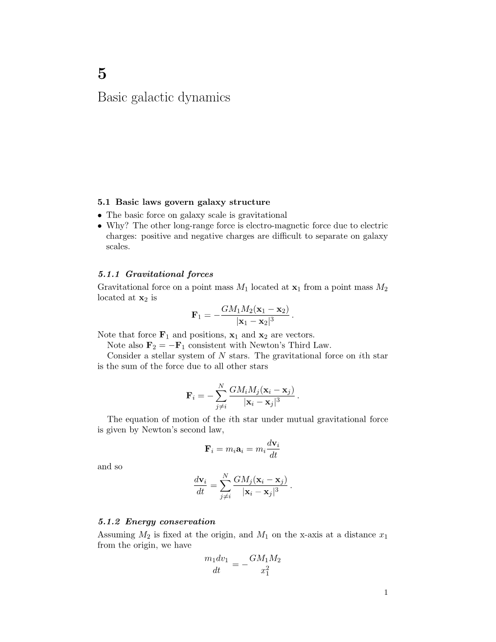 Basic Galactic Dynamics