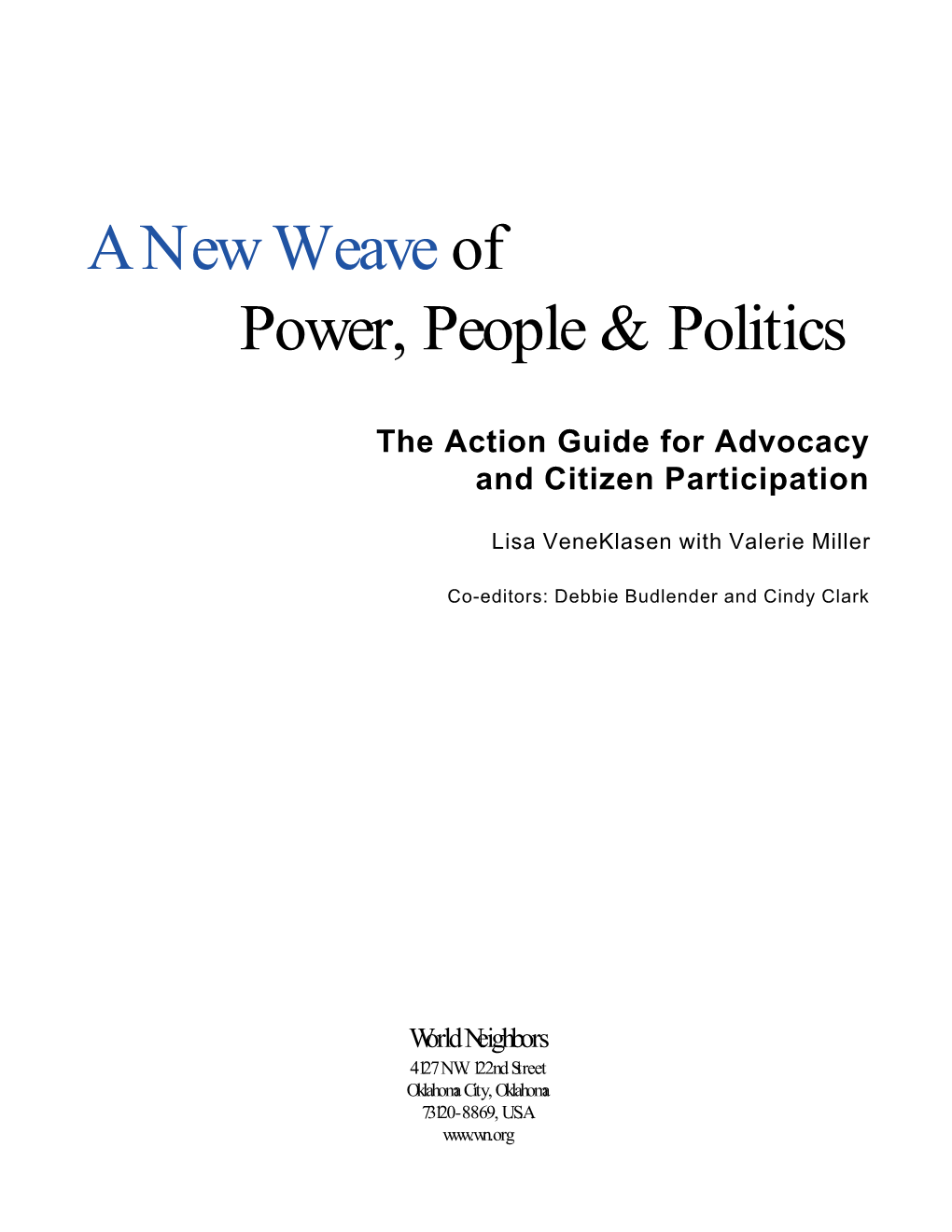 A New Weave of Power, People & Politics