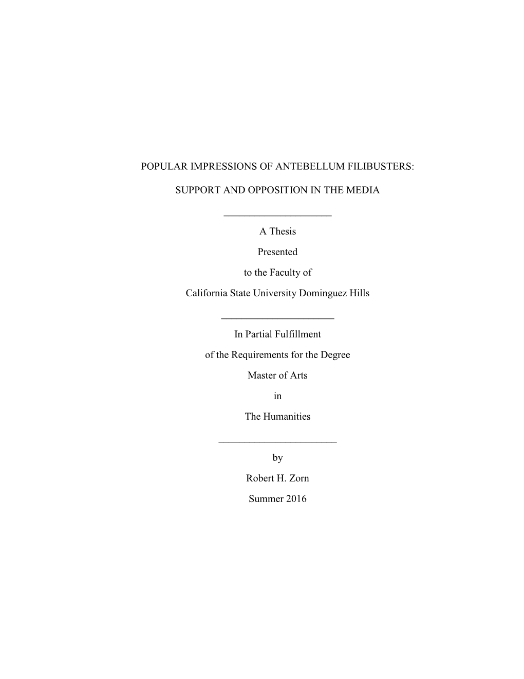 Popular Impressions of Antebellum Filibusters: Support and Opposition