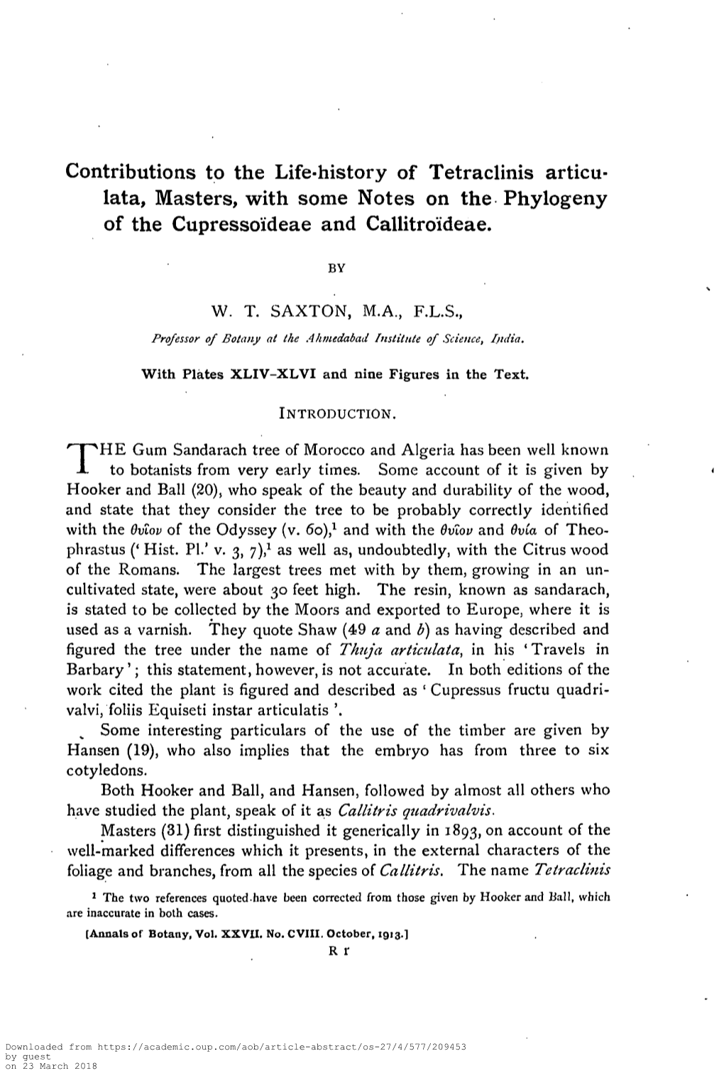 Contributions to the Life-History of Tetraclinis Articu- Lata, Masters, with Some Notes on the Phylogeny of the Cupressoideae and Callitroideae