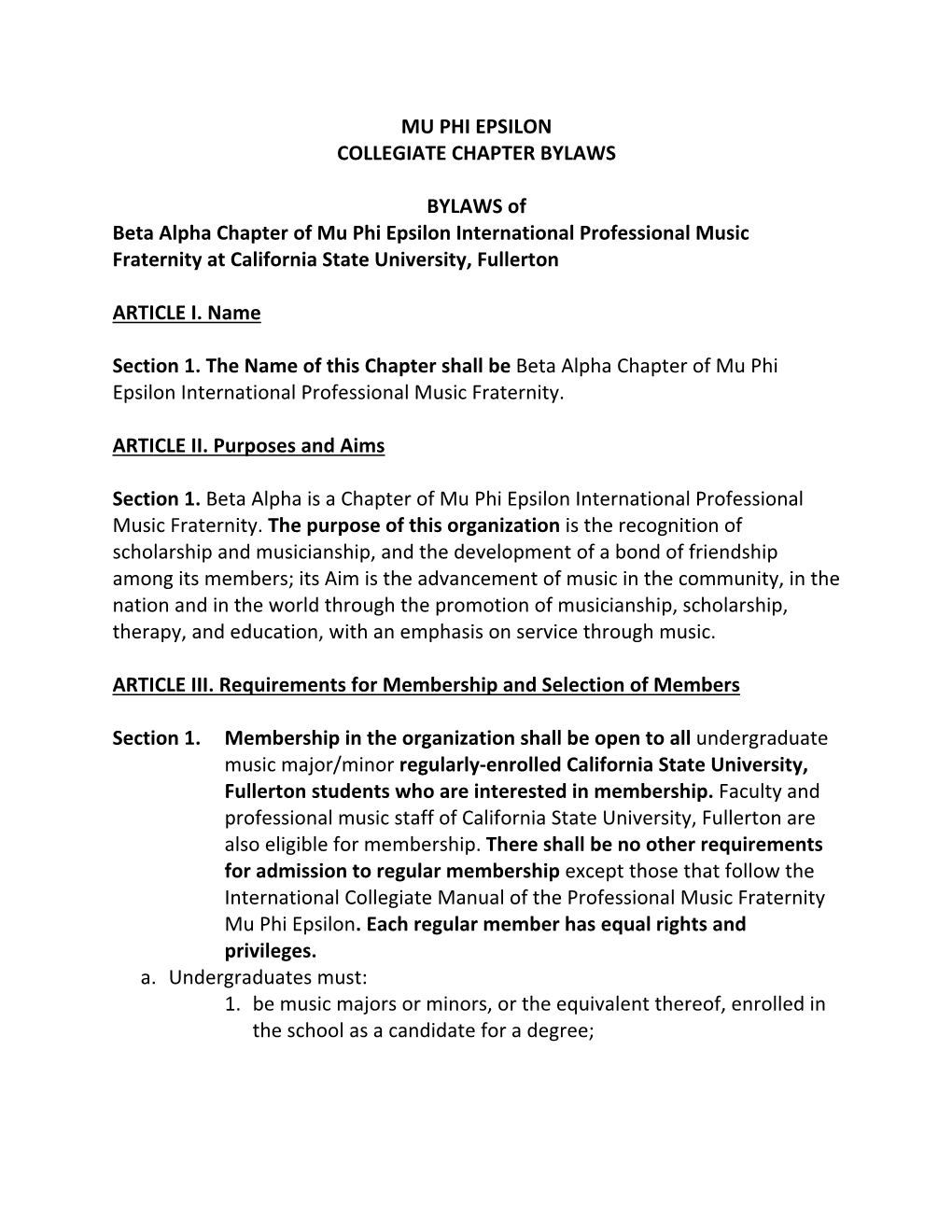 MU PHI EPSILON COLLEGIATE CHAPTER BYLAWS BYLAWS Of