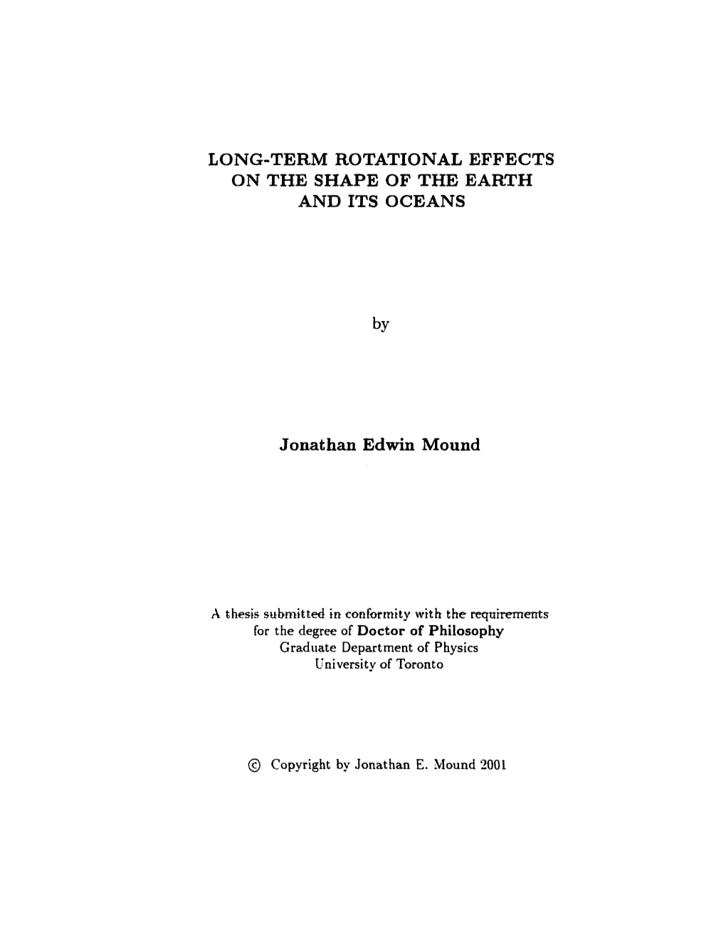 Long-Term Rotational Effects on the Shape of the Earth and Its Oceans