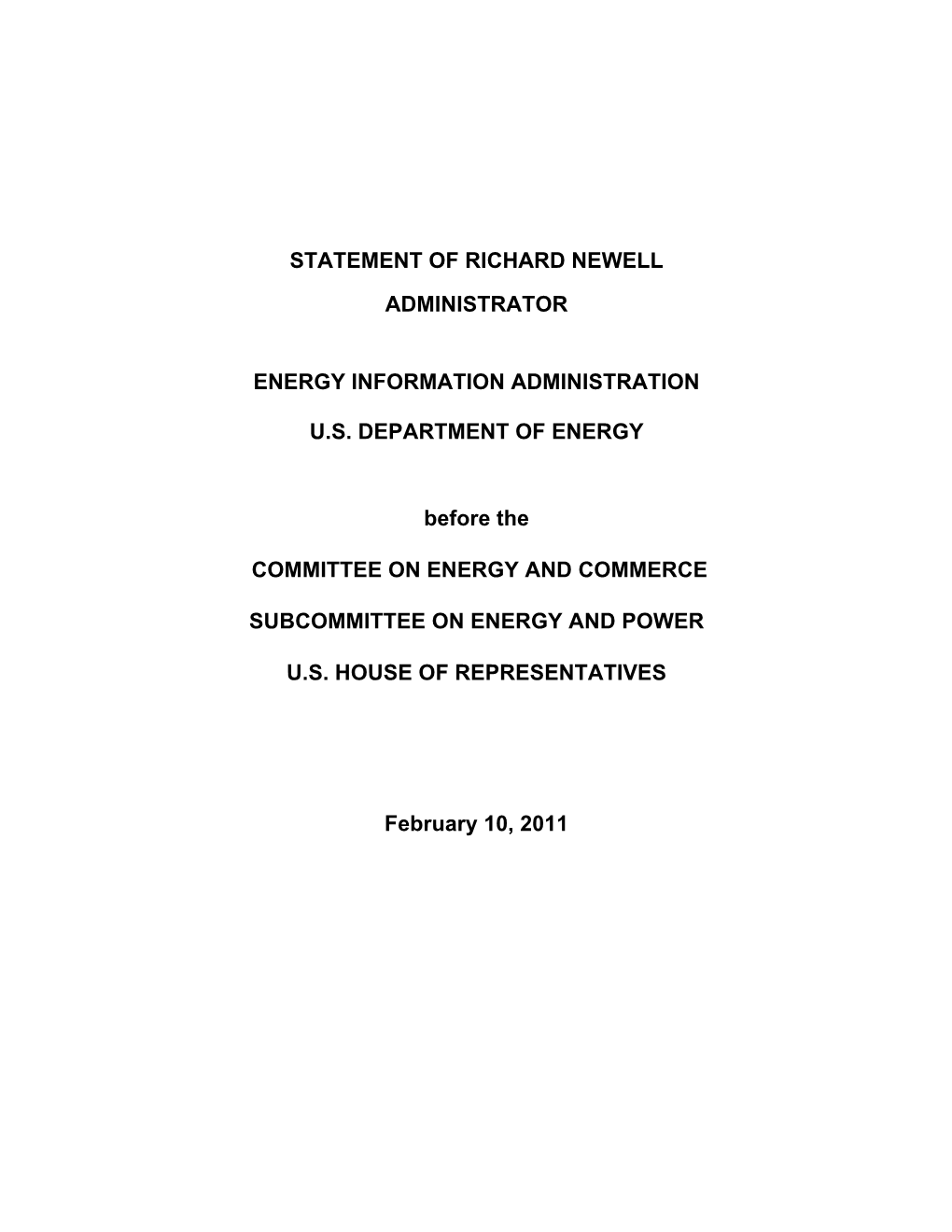 Statement of Richard Newell Administrator Energy