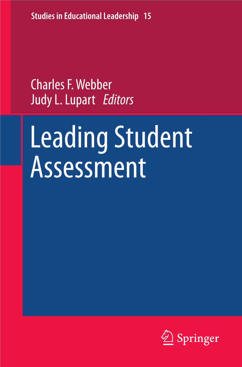 The Ecology of Student Assessment