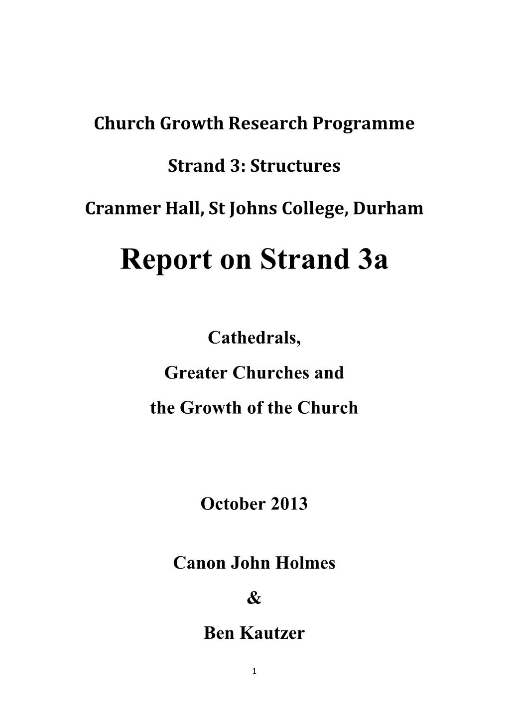 Report on Strand 3A